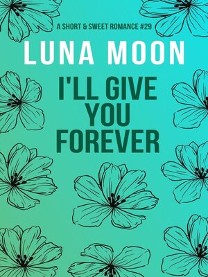 cover image of I'll Give You Forever